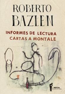 Imagen 1 de 3 de Informes De Lectura, Roberto Bazlen, Ed. Bestia Equilátera