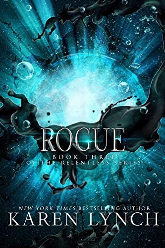 Rogue (relentless), De Lynch, Karen. Editorial Tempest Press Llc, Tapa Blanda En Inglés