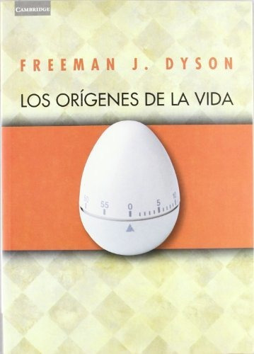 Los Origenes De La Vida, De Dyson., Vol. Abc. Editorial Cambridge University Press, Tapa Blanda En Español, 1