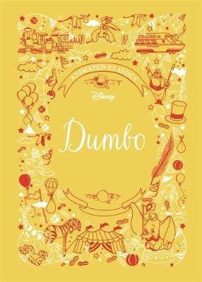 Dumbo (disney Animated Classics) : A Deluxe Gift  (original)