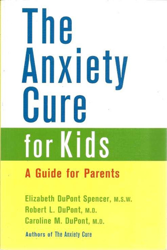Livro The Anxiety Cure For Kids