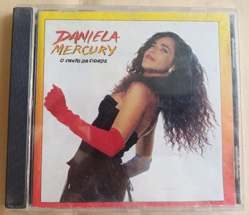 Cd Daniela Mercury - O Canto Da Cidade - Usado