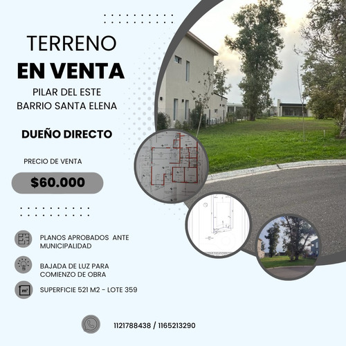 Dueño Vende Lote B°privado - Pilar Del Este - Santa Elena