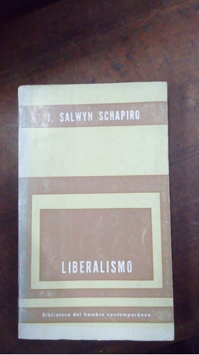 Libro Liberalismo    J. Salwyn Schapiro