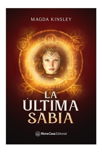 La Última Sabia - Kinsley, Magda  - *