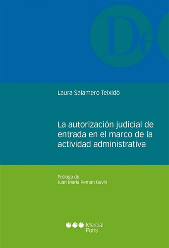 Autorizacion Judicial De Entrada En El Marco De La Activi...