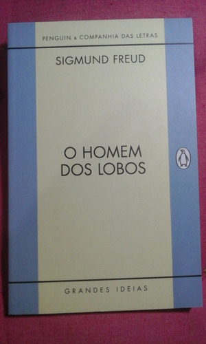 O Homem Dos Lobos - Sigmund Freud