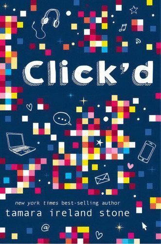 Click'd, De Tamara Ireland Stone. Editorial Hyperion, Tapa Blanda En Inglés