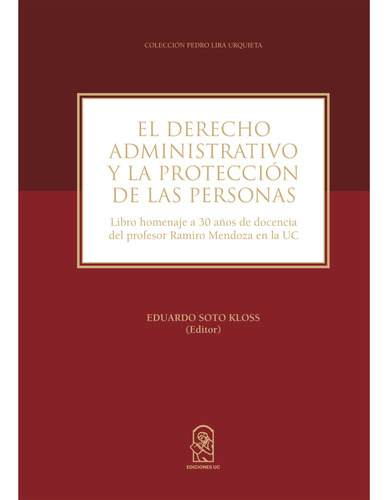 El Derecho Administrativo Y La Protección De Las Personas