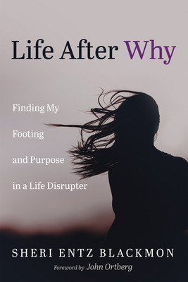 Libro Life After Why - Blackmon, Sheri Entz
