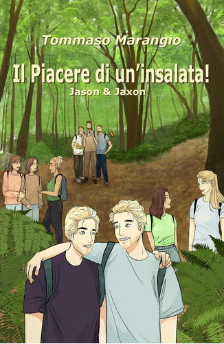 Libro: Il Piacere Di Un Insalata!: Jason & Jaxon (italian Ed