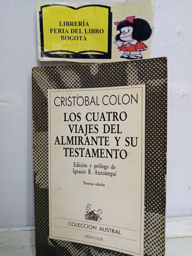 Cristóbal Colón - Los Cuatro Viajes Del Almirante - 1986