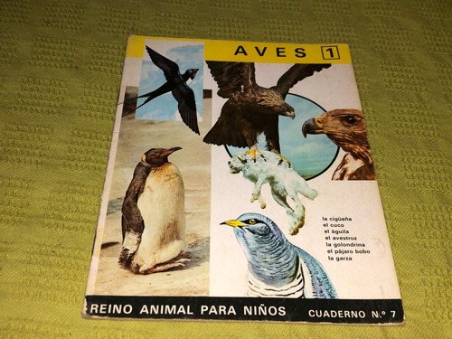 Reino Animal Para Niños N° 7 / Aves 1 - Ramón Sopena (Usado)