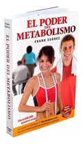 Comprar Libro El Poder Del Metabolismo - Frank Suárez 
