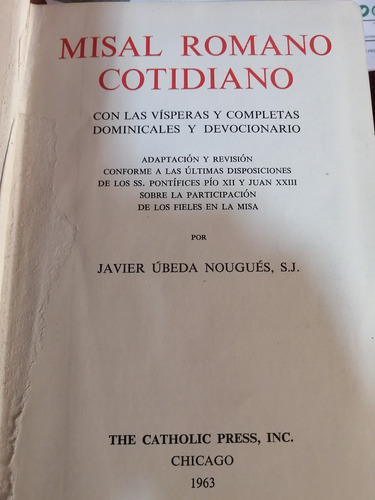 Misal Romano Cotidiano 1963 The Catholic Press, Inc. Chicago