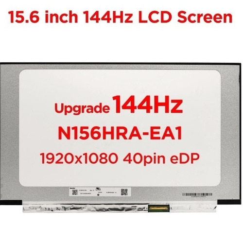Imagen 3 de 4 de Pantalla 15.6 40 Pines Ips Nano Edge Full Hd 1920*1080 144hz
