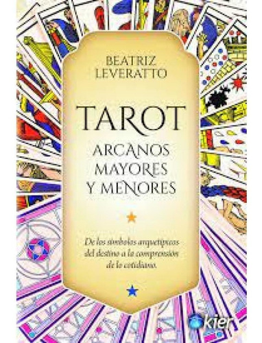 Beatriz Leveratto - Tarot Arcanos Mayores Y Menores