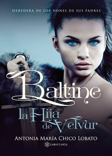 Baltine, De Chico Lobato , Antonia María.., Vol. 1.0. Editorial Samarcanda, Tapa Blanda, Edición 1.0 En Español, 2016