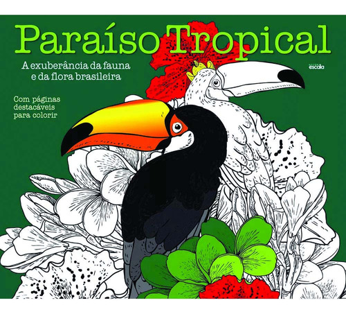 Libro Paraiso Tropical De Editora Escala Escala