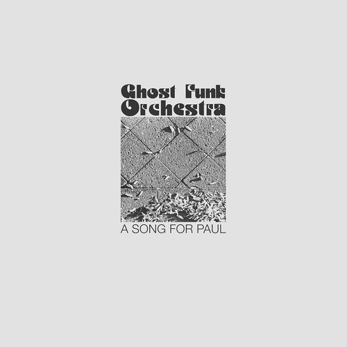 Vinilo: Ghost Funk Orchestra Una Canción Para Paul Usa Impor