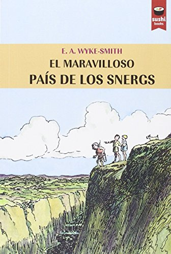 El Maravilloso Pais De Los Snergs -sushi Books Castellano-