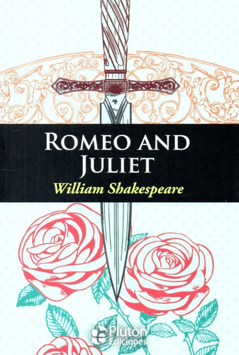 Romeo And Juliet, De William Shakerpeare. Editorial Plutón, Tapa Blanda En Inglés