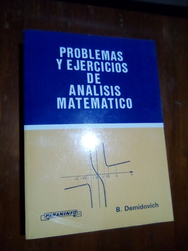 Análisis Matemático,problemas-ejercicios. B. Demidovich 1985