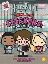 Comprar Hogsmeade- Harry Potter Crea Con Stickers- + De 450 Stickers, De . Editorial Vértice, Tapa Tapa Blanda En Español,