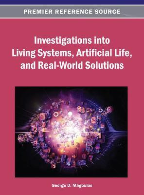 Libro Investigations Into Living Systems, Artificial Life...