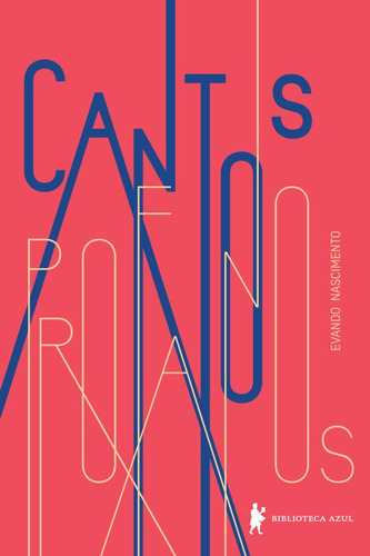 Cantos profanos, de Nascimento, Evando. Editorial Biblioteca Azul, capa mole em português, 2014