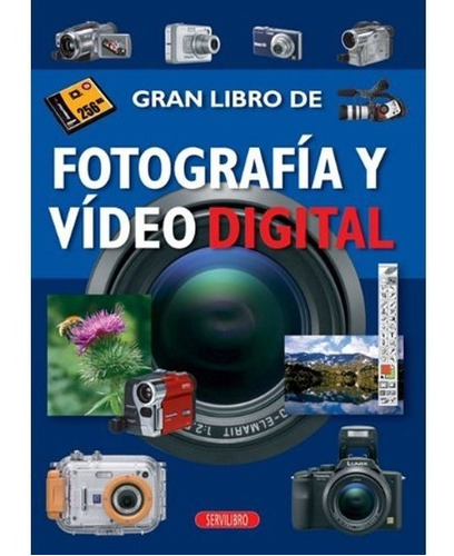 Gran Libro De Fotografía Y Video Digital (t.d)
