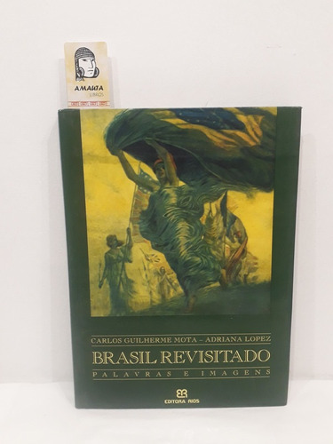 Brasil Revisitado Palavras E Imagenes