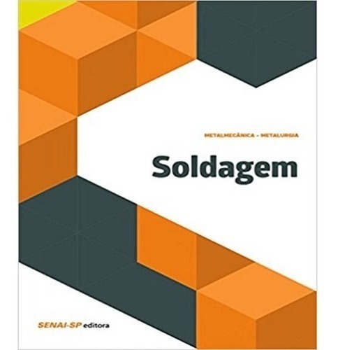 Livro Soldagem - Senai-sp