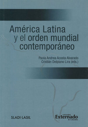 Libro América Latina Y El Orden Mundial Contemporan Original