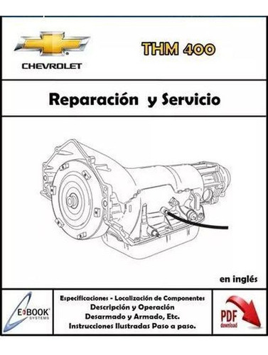 Manual Taller Caja Chevrolet Turbo 400 Thm 400