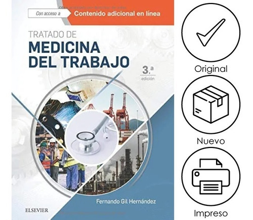 Envío Gratis. Gil. Tratado De Medicina Del Trabajo 3ed