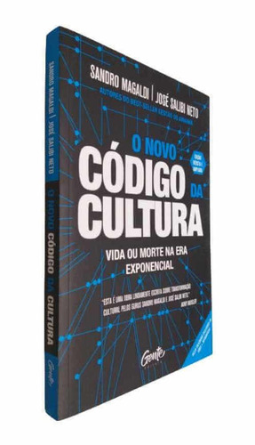 Livro O Novo Código Da Cultura Sandro Magaldi & José Salibi Neto Transformação Organizacional Na Gestão Do Amanhã