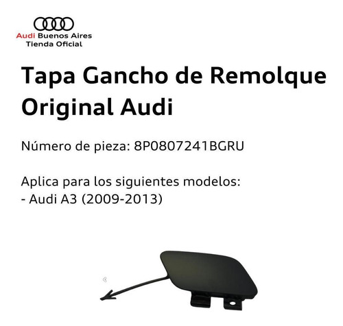 Imagen 2 de 5 de Tapa Gancho De Remolque Audi A3 2009 Al 2013