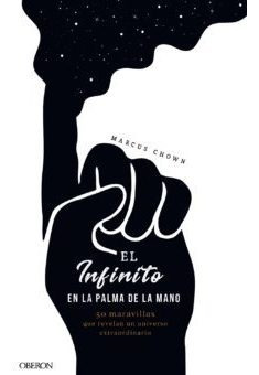 El Infinito En La Palma De La Mano   50 Maravillas Que R...