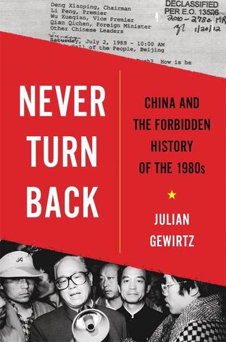 Libro: Never Turn Back: China And The Forbidden History Of T