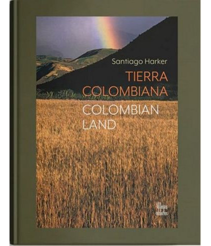 Libro Tierra Colombiana Colombian Land