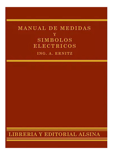 Manual De Medidas Y Simbolos Electricos - Ernitz - #d