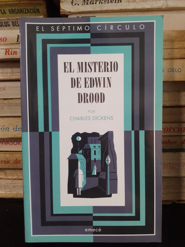 El Misterio De Edwin Drood C. Dickens Séptimo Circulo