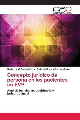 Libro Concepto Juridico De Persona En Los Pacientes En Ev...