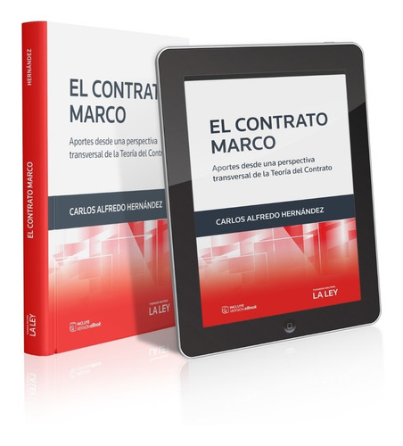 El Contrato Marco - Derecho Civil Y Comercial - Hernandez