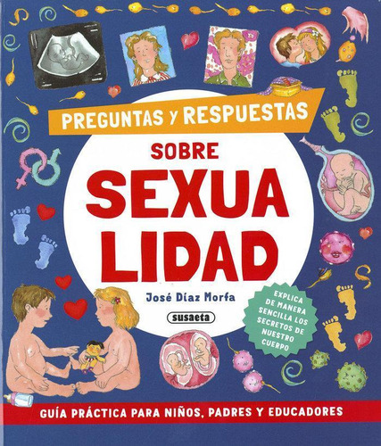 Libro: Preguntas Y Respuestas Sobre Sexualidad. Diaz Morfa, 