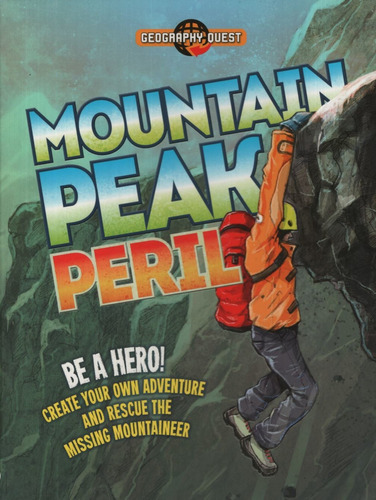 Mountain Peak Peril - Geography Quest, De Townsend, John. Editorial Qed Publishing, Tapa Blanda En Inglés Internacional, 2015