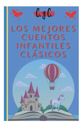 comprar Libro: Los Mejores Cuentos Infantiles Clásicos: Cuentos Para