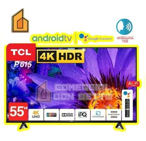 Tv Tcl 55 Pulgadas 4k Smart Android Wifi Bluetooth P615!
