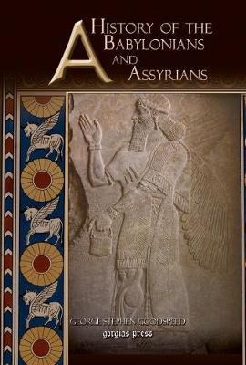 Libro A History Of The Babylonians And Assyrians - George...